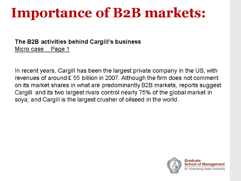 Importance of B2B markets:   The B2B activities behind Cargill’s business Micro case